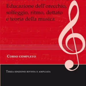 ÁRKOSSY GHEZZO - Ear Training • Educazione dell'orecchio, solfeggio, ritmo, dettato e teoria della musica