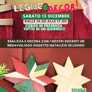 WORKSHOP NATALIZIO CON LEGNO ED EFFETTI DECORATIVI