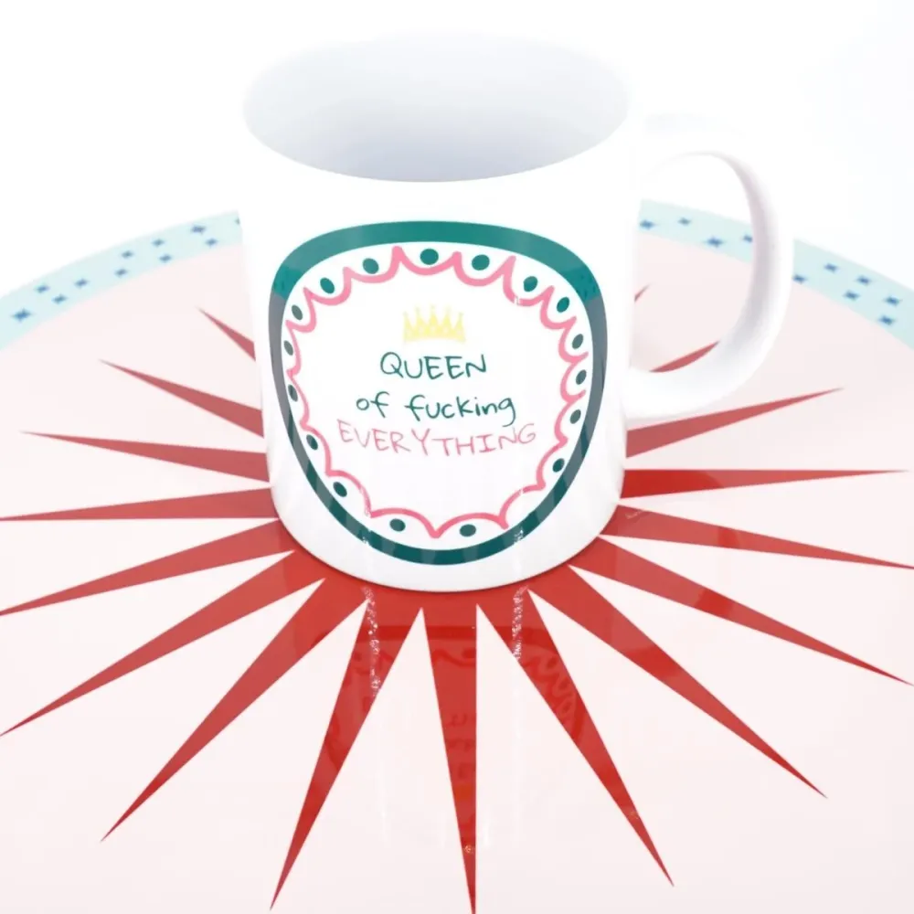 Mug QUEEN FUCKING EVERYTHING