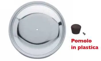 Coperchio cm 10 con pomolo modello pomolo.ne da montare modello eco Omra
