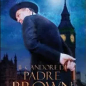 Il Candore Di Padre Brown - Gilbert K. Chesterton
